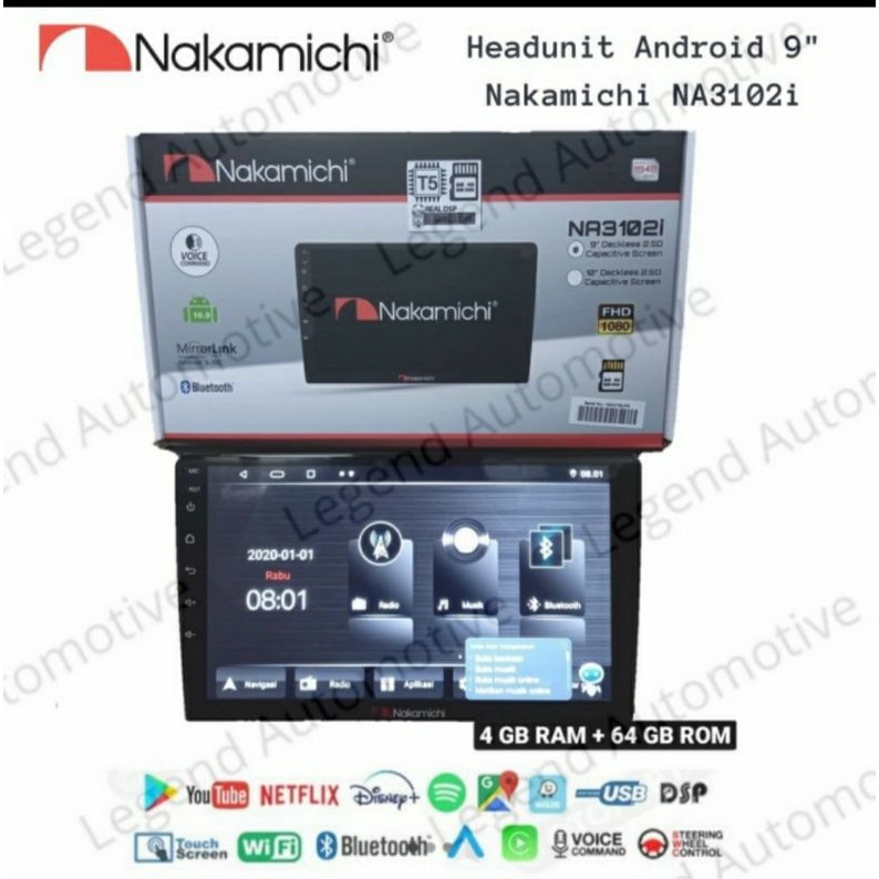 Headunit Android Nakamichi NA 3102i 9 inch Ram 4/64 Bonus Kamera Mundur Nakamichi
