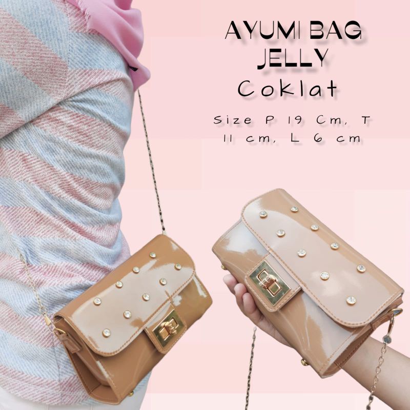 AYUMI BAG TAS AYUMI JELLY