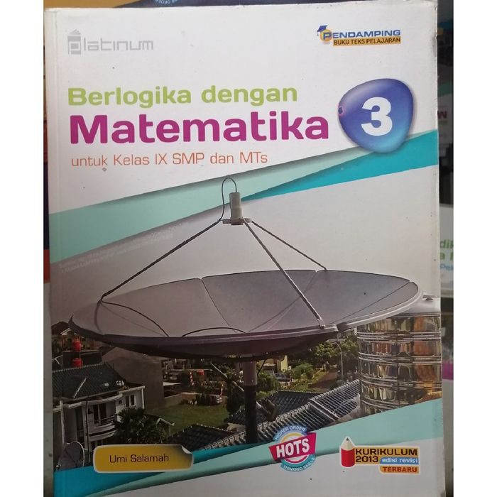 Buku Matematika Kelas 7 8 9 / Matematika SMP / HOTS PLATINUM / MTK SMP-4