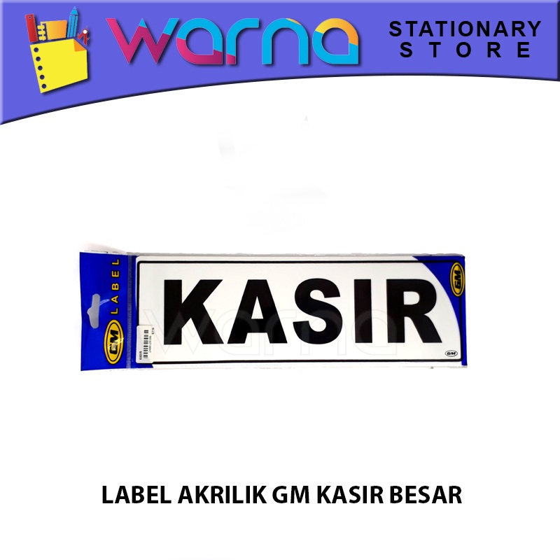 

LABEL ACRYLIC GM KASIR BESAR