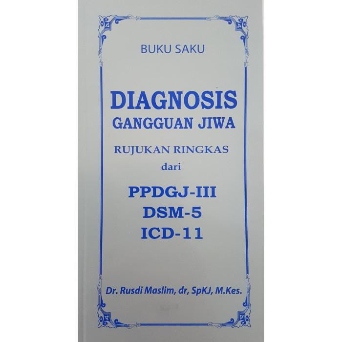Medical | Original Buku Saku Diagnosis Gangguan Jiwa Ppdgj Iii Dsm 5 - Rusdi M