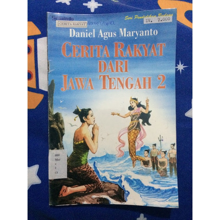 Cerita Rakyat Jawa Tengah 2