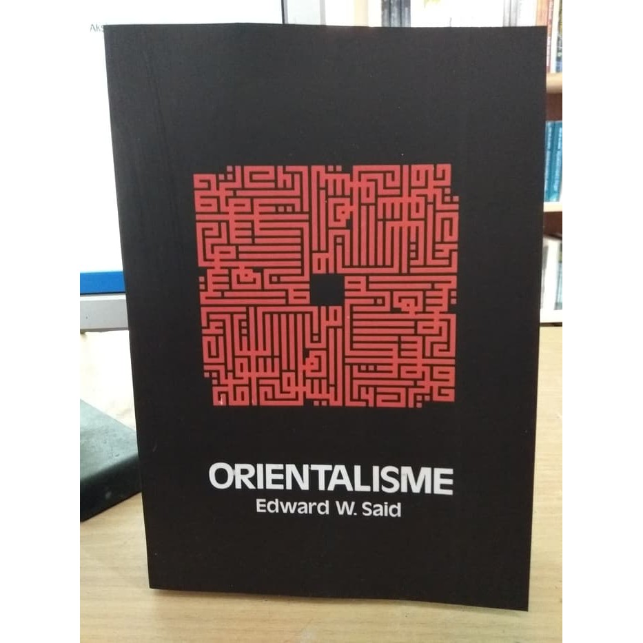 Orientalisme - Edward W Said