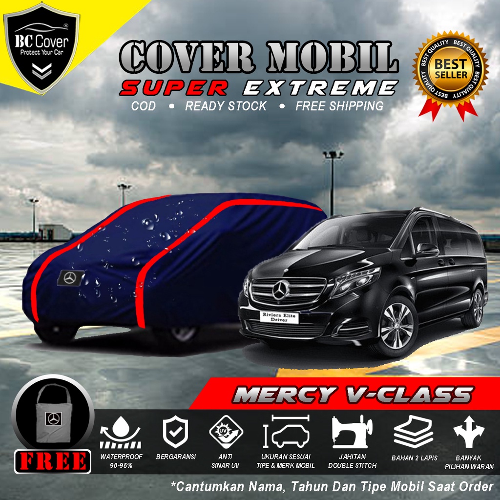 Body Cover Mobil Mercy V-Class Outdoor / Sarung Mobil Mercy V Class Waterproof / Tutup Mantol Kerudung Mantel Penutup Selimut Mobil Mercy V-Class Waterproof Outdoor Anti Air