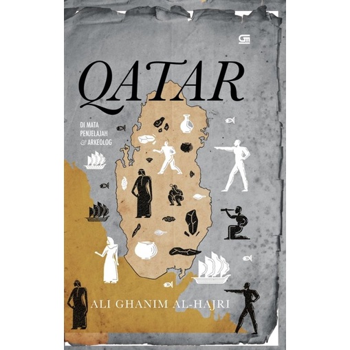 

PROMO!!! BUKU QATAR DI MATA PENJELAJAH DAN ARKEOLOG DARI ZAMAN BATU HINGGA KINI TERBARU
