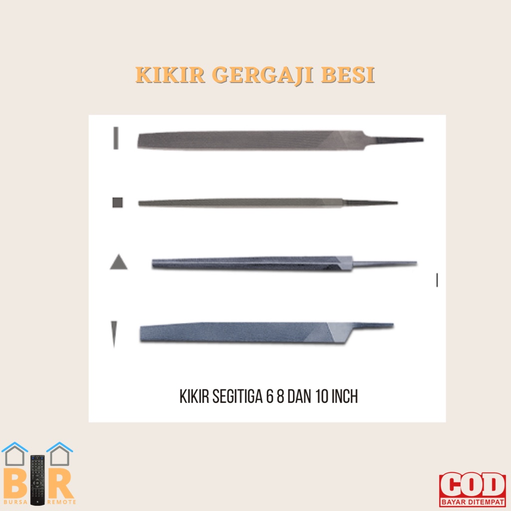 KIKIR GERGAJI BESI MODEL DATAR BULAT SEGITIGA UKURAN  6 8 DAN 10 INCH