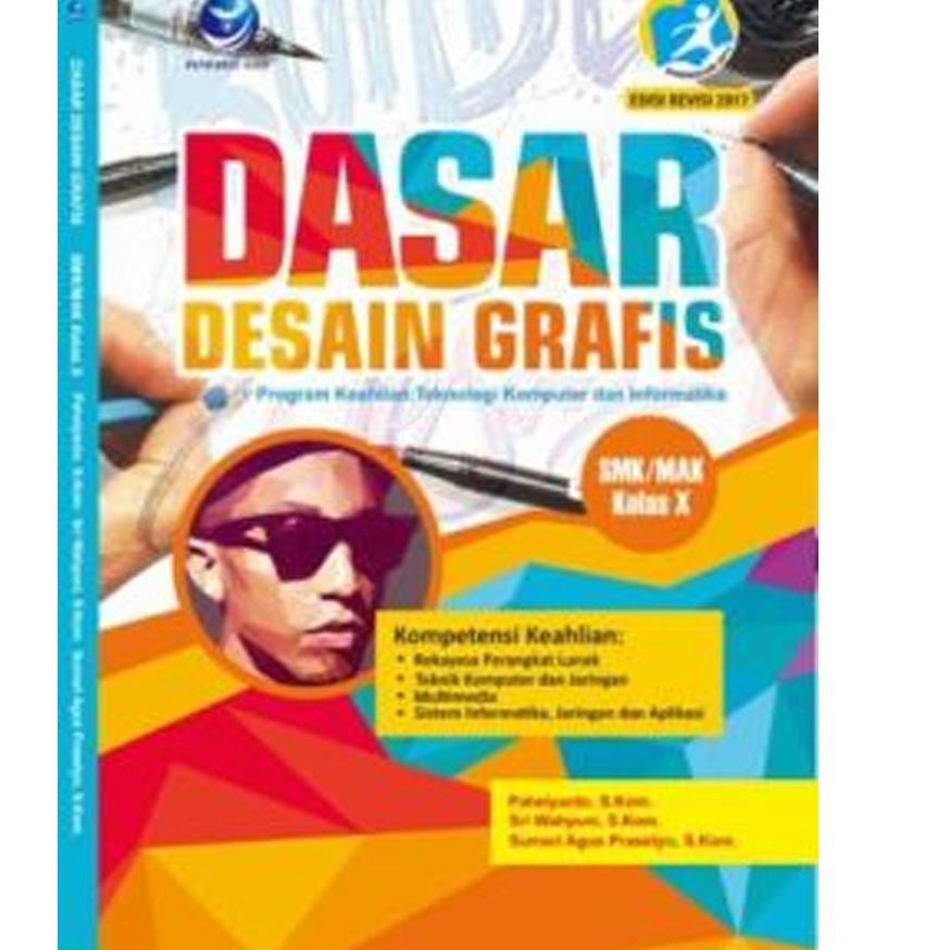 Jual Modern.. Buku Dasar Desain Grafis Program Keahlian: Teknologi ...