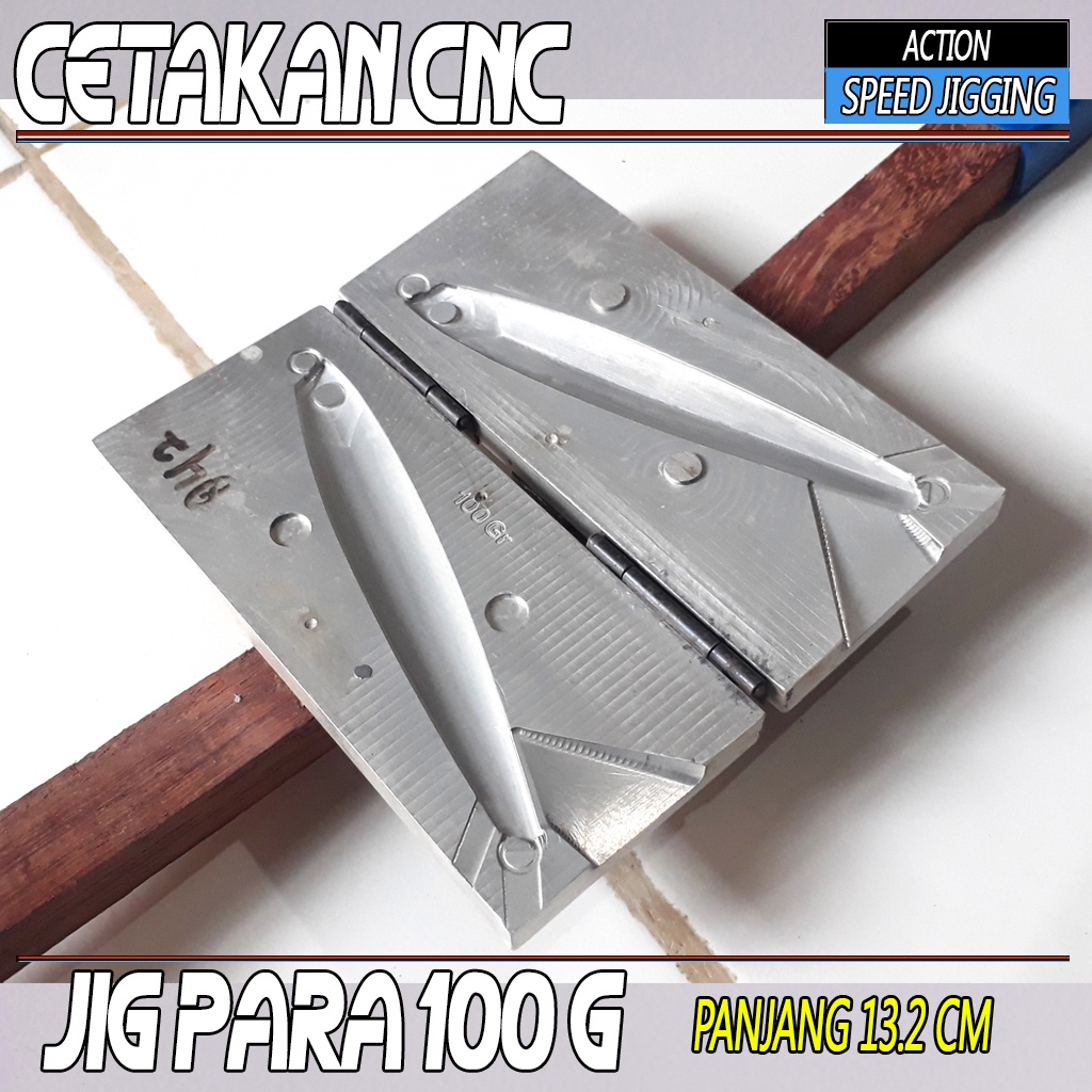 CETAKAN METAL JIG CNC JIG PARA 100 GRAM