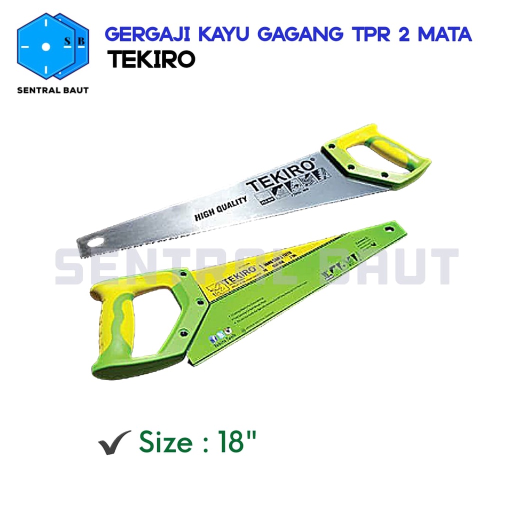SENTRAL BAUT || Gergaji Kayu Gagang TPR 18" TEKIRO