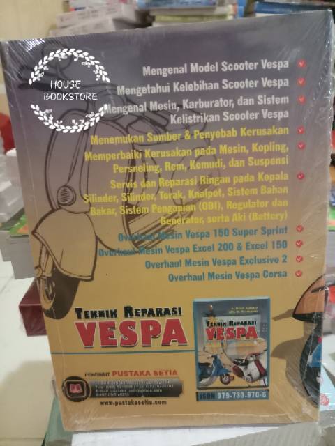 TEKNIK REPARASI VESPA ORIGINALPENULIS : IR.OHAN JUHANA DAN DRSM.SURATMANKERTAS : HVS PUTIH-1