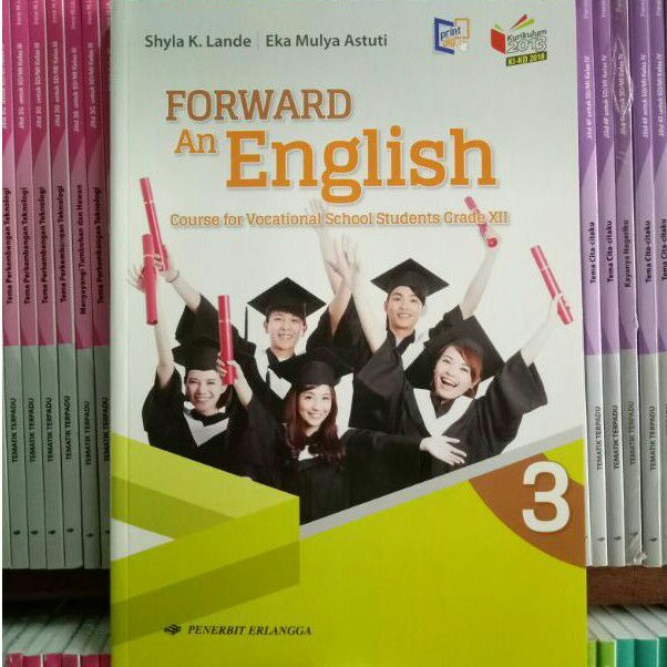 BUKU FORWARD AN ENGLISH SMK/MAK KELAS 12 REVISI K1KD ERLANGGA