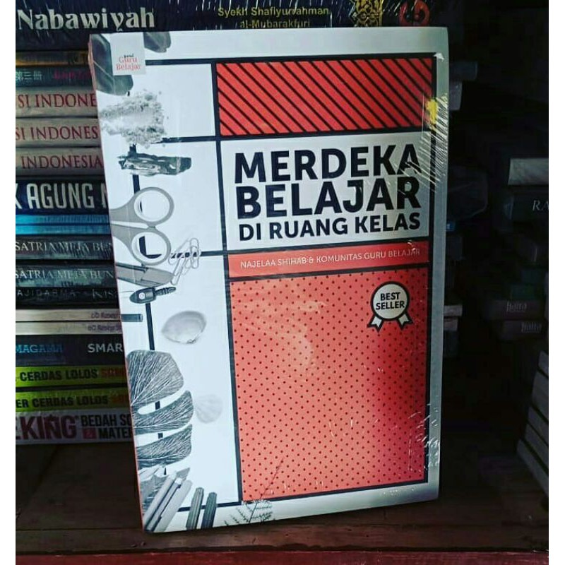 jual buku Merdeka belajar di ruang kelas ori by najelaa shihab