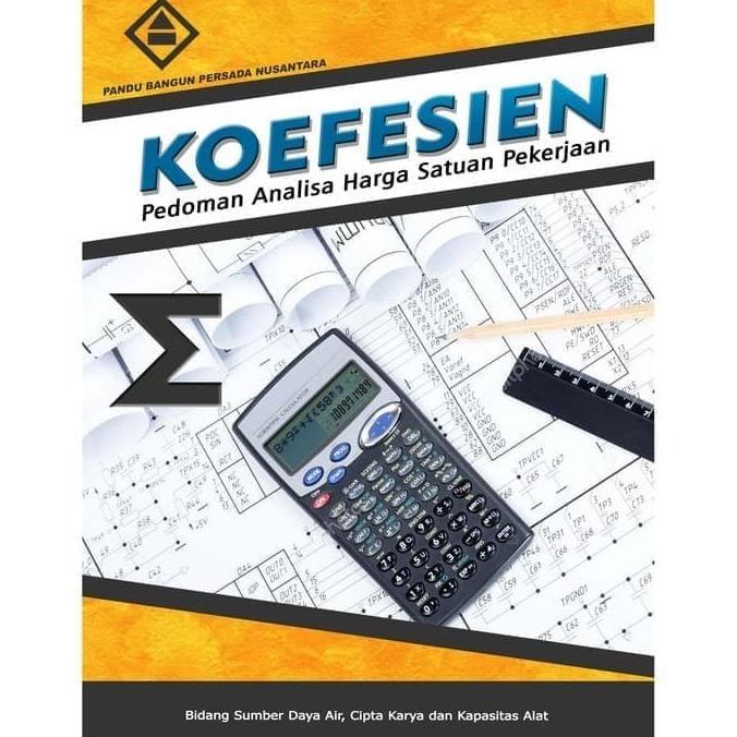 

READYY Buku Koefesien Pedoman Analisa Harga Satuan Pekerjaan COD