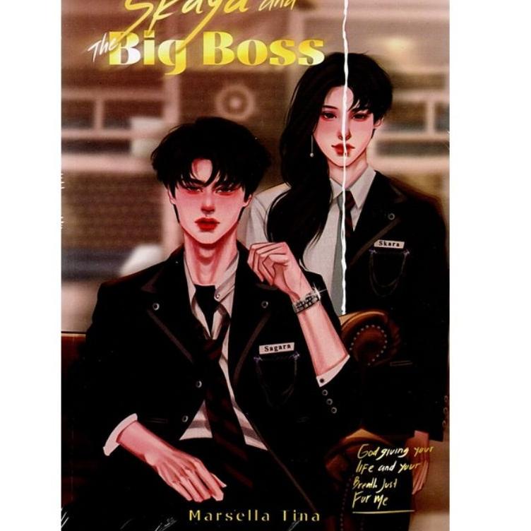 (C2C4) ☆ Novel SKAYA and the BIG BOSS //Sangat@nyaman