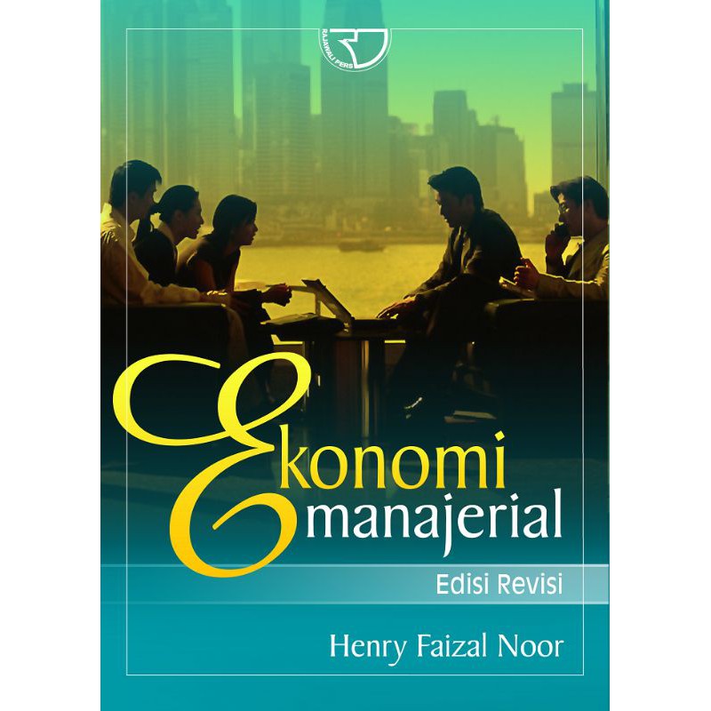 

BUKU ORI-Ekonomi Manajerial–Penulis:Henry Faizal NoorI