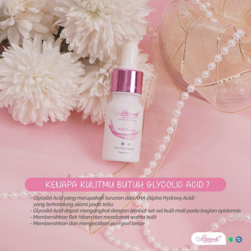 Marwah Serum AHA (Flek, glowing, mencerahkan)