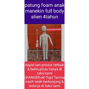 full body anak alien / patung foam manekin anak -( 4 Tahun )