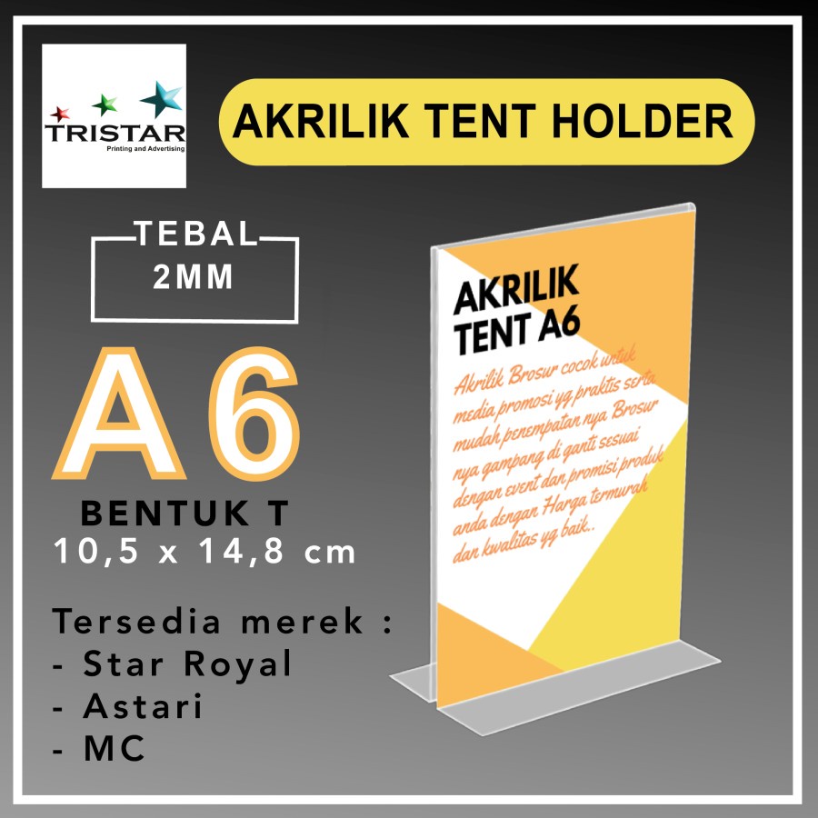 

AKRILIK TENT HOLDER A6 T / TEMPAT BROSUR DISPLAY BENTUK T UKURAN A6