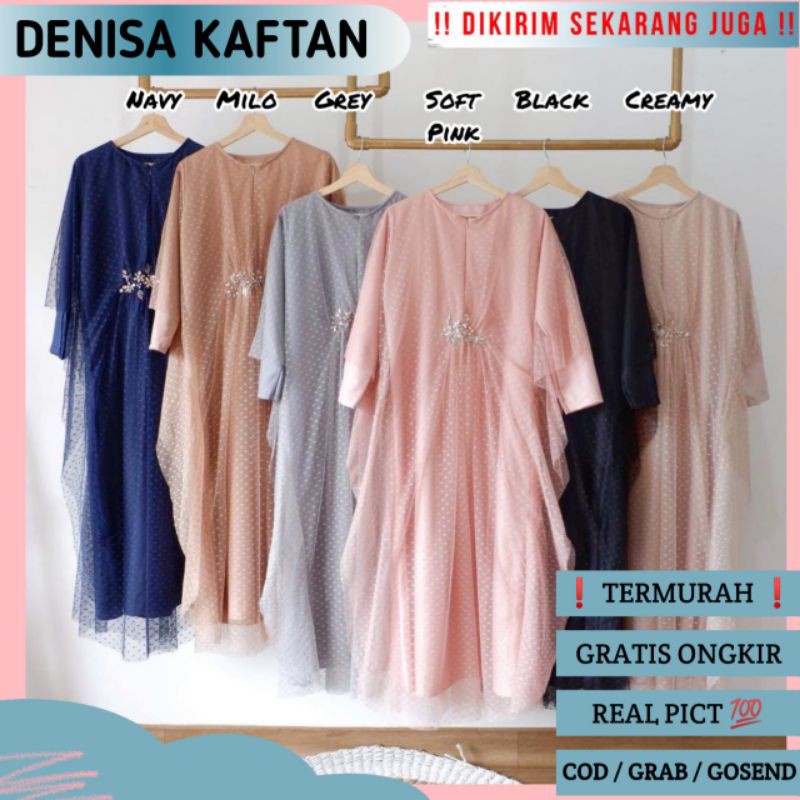 DENISA KAFTAN / KAFTAN LEBARAN