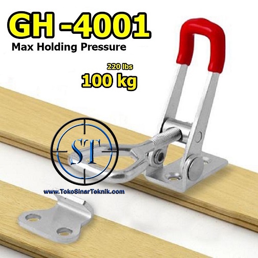 GH-4001 Holding Toggle Clamp Quick Metal Alat Bantu Jepit Horizontal Metal Hold Latch Penjepit Push Pull Type Penahan Holder