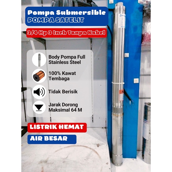 Pompa Submersible 3/4 Hp 3 Inch  - Pompa Satelit