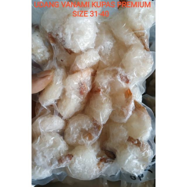 

Udang vanami kupas premium size 30-41. Kualitas terjamin