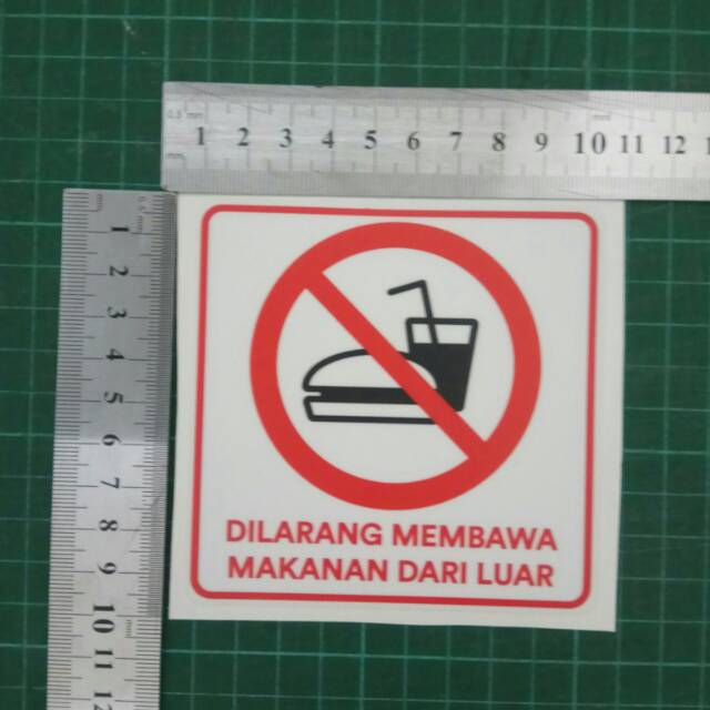 

Stiker tanda DI LARANG MEMBAWA MAKANAN DARI LUAR