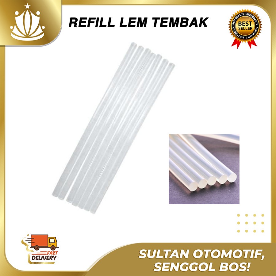 REFILL Lem Tembak Glue Gun Murah / ISIAN Lem tembak Universal -1pc