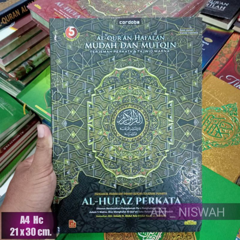 AL QUR'AN AL HUFAZ HAFALAN MUDAH AL - HUFAZ PERKATA (Cordoba) Ukuran A4