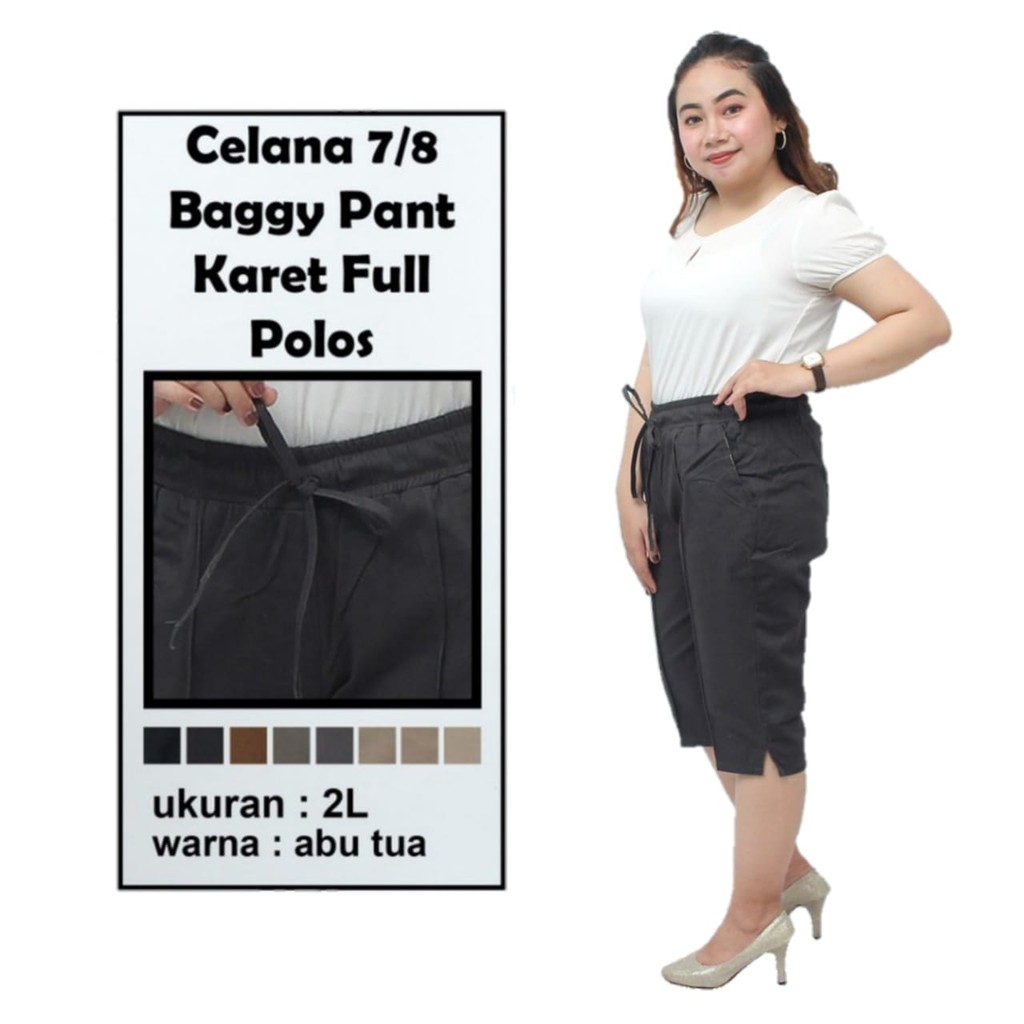 Celana Pendek Wanita 7/8 Baggy Pants Pinggang karet Belakang Katun Cinos Stretch Melar Nyaman