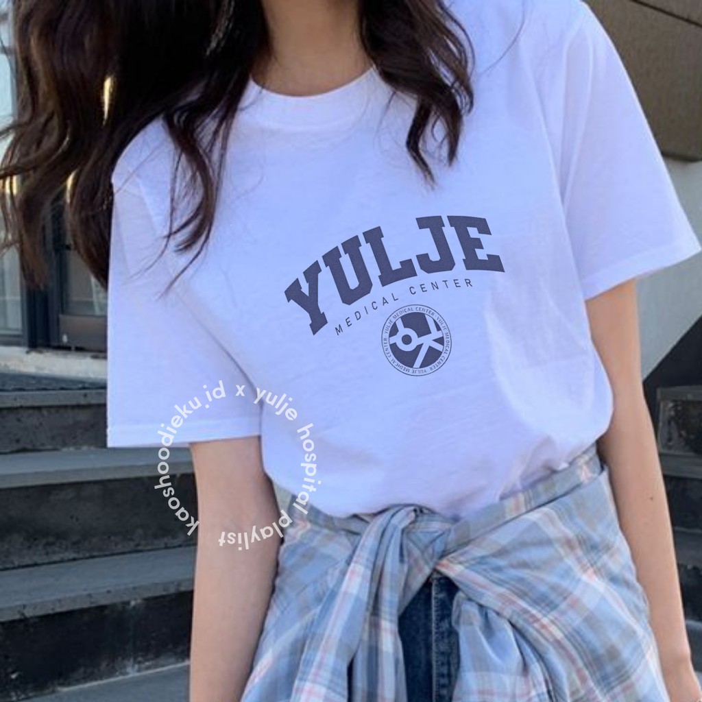 Yulje Tee Kaos Hospital Playlist Yulje Medical Centre SPAO Series Korean Style S-XXXXL Unisex Pria W