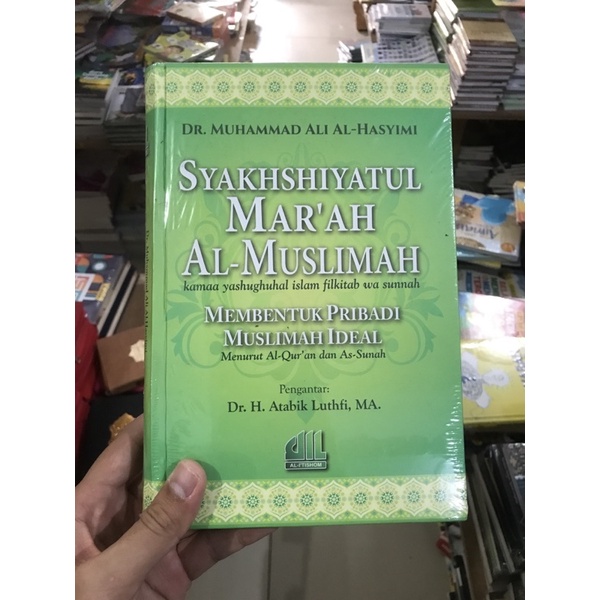 Membentuk Pribadi Muslimah Ideal Syakhshiyatul Mar’ah Muslimah Original