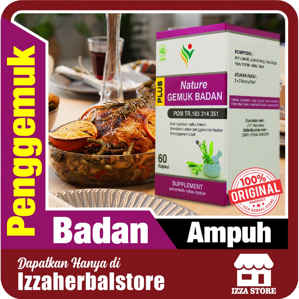 PENAMBAH BERAT BADAN Kapsul Nature Gemuk Badan Penggemuk Badan Ampuh Suplemen Dewasa 100% ORIGINAL AMAN