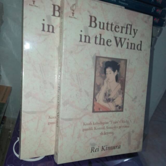 Butterfly in the Wind
Penulis: Rei Kimura YOI