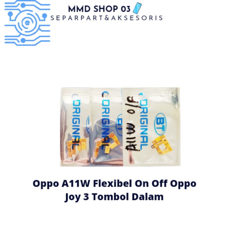 Tombol ON OFF Oppo Joy 3 - Oppo A11 - Oppo A11W Flexibel On Off Oppo Joy 3 Tombol Dalam Oppo A51