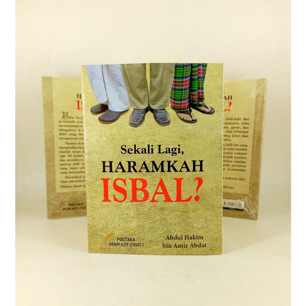 Buku Sekali Lagi, Haramkah Isbal? - Hukum Isbal - Pustaka Imam Asy-Syafi'i