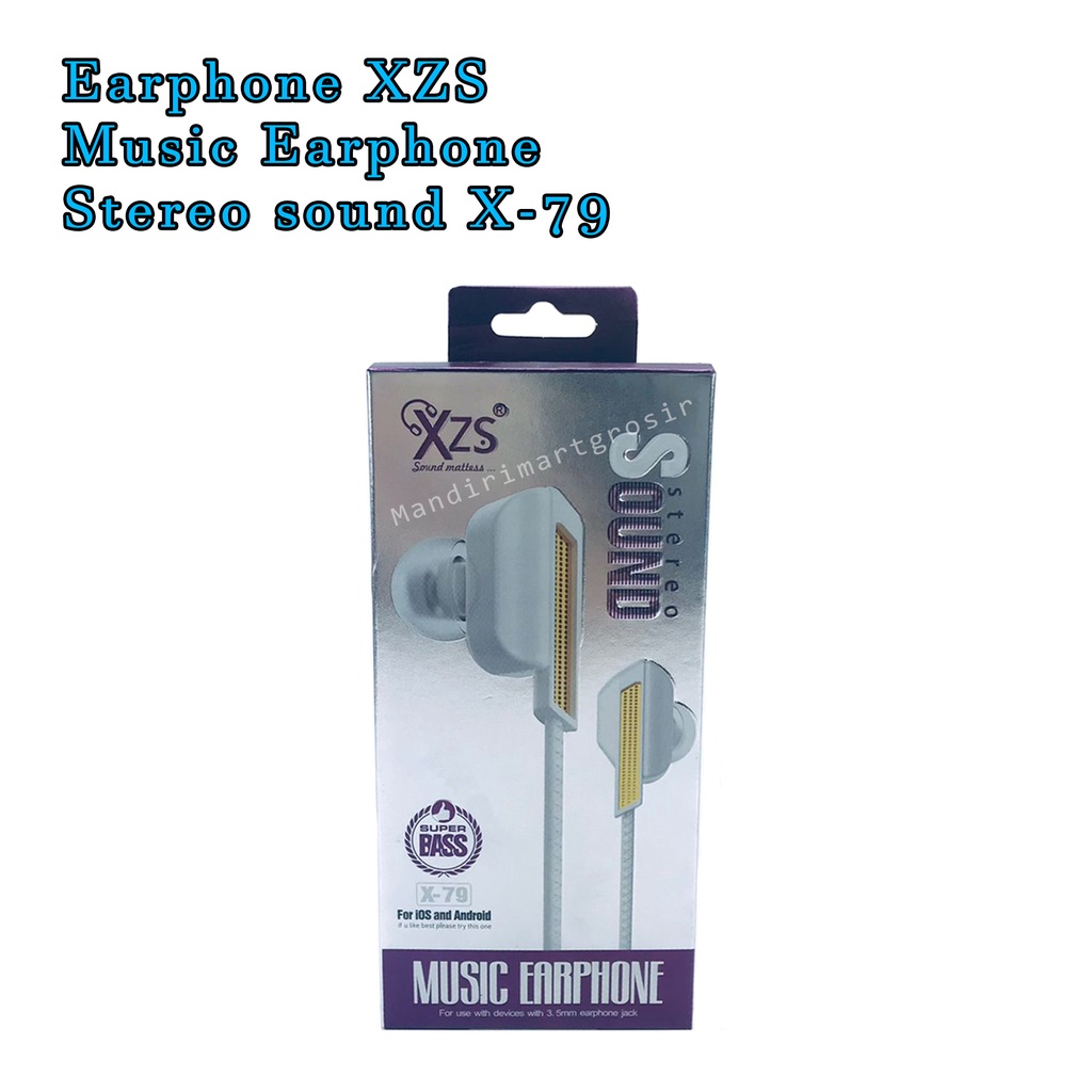 earphone XZS * Music Earphone * Stereo sound * X-79