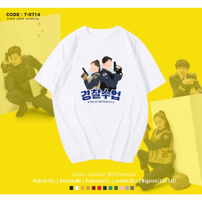 KAOS K-DRAMA POLICE UNIVERSITY UNISEX OVERSIZE/T-SHIRT KOREA DRAMA