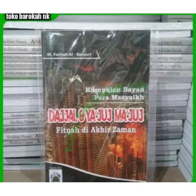 Buku Dajjal dan Yajuj Majuj Fitnah Akhir Zaman