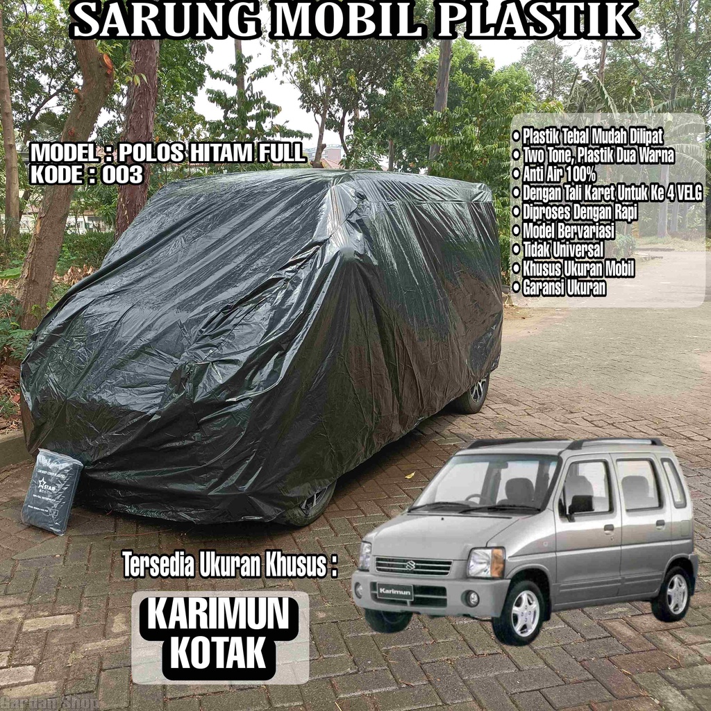 Sarung Mobil Plastik KARIMUN KOTAK Hitam Polos Full Anti Air Full Black Waterproof