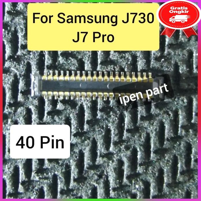 Konektor Lcd J730 J7 Pro Samsung Original Socket Connector Part Hp