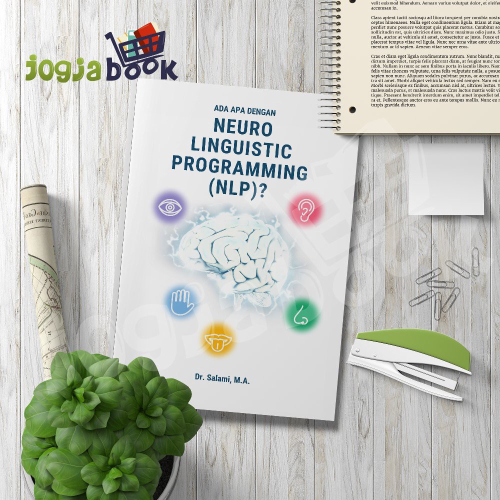 Ada Apa Dengan Neuro Linguistic Programming - NLP