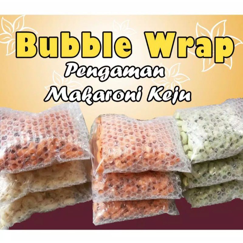 

BUBBLE WRAP, PENGAMAN MAKARONI KEJU