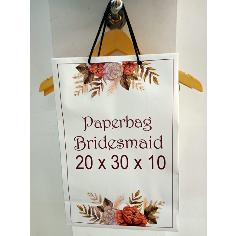 

CETAK CUSTOM PAPERBAG WEDDING/BRIDESMAID UK. 20x30x10cm (TEBAL)