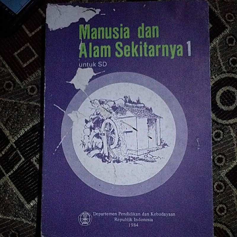 Buku Manusia dan Alam Sekitarnya untuk SD Kelas 1 tahun 1984 (Buku Klasik Jadul)