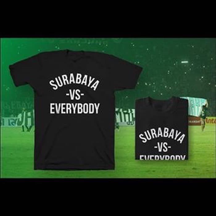 Kaos Baju Obral Combed 30S Distro SURABAYA VS EVERYBODY polos custom