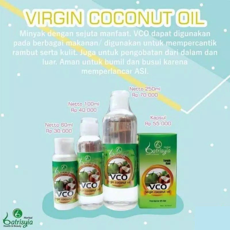 

VCO ( Virgin Coconut Oil ) Minyak Kelapa Murni Batrisyia Herbal 60,100,250ml