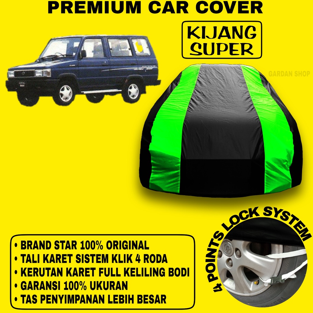 Body Cover KIJANG SUPER Sarung Strip HIJAU Penutup Pelindung Bodi Mobil Kijang Super PREMIUM