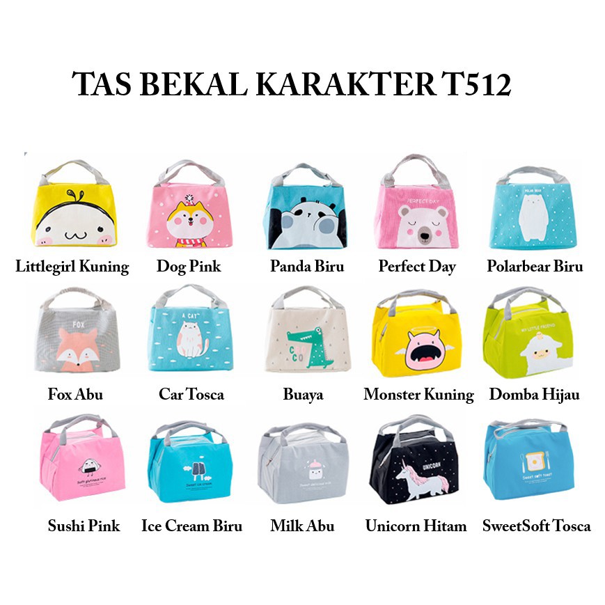 INFY - Tas Bekal Karakter Lunch Bag Cooler Makanan Anak Tas Lunch Box Karakter Murah Import R142 R807