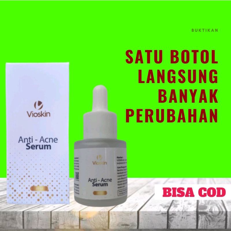 VIOSKIN ANTI ACNE SERUM WAJAH PRIA WANITA atasi JERAWAT dan BEKAS JERAWAT